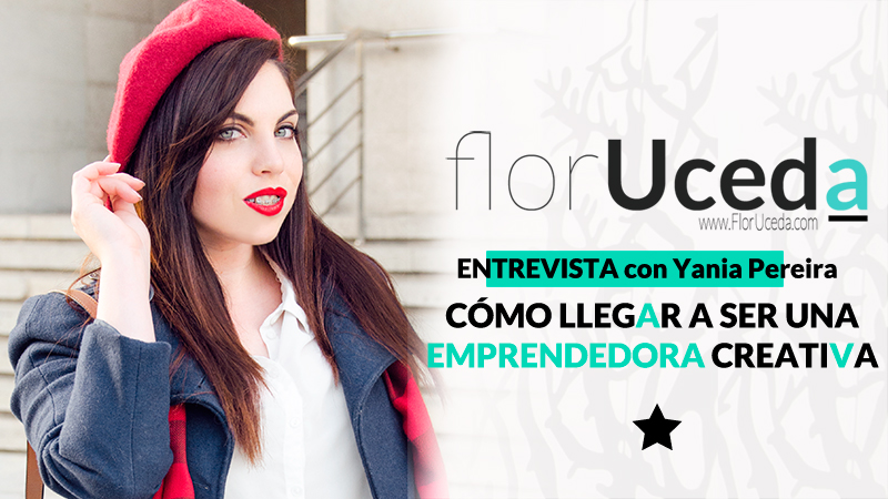 Yania emprendedora creativa