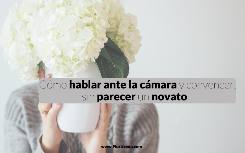 Cómo hablar ante la cámara